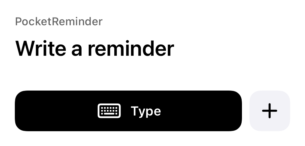Pocket Reminder Home Screen widget with text and form shortcuts
